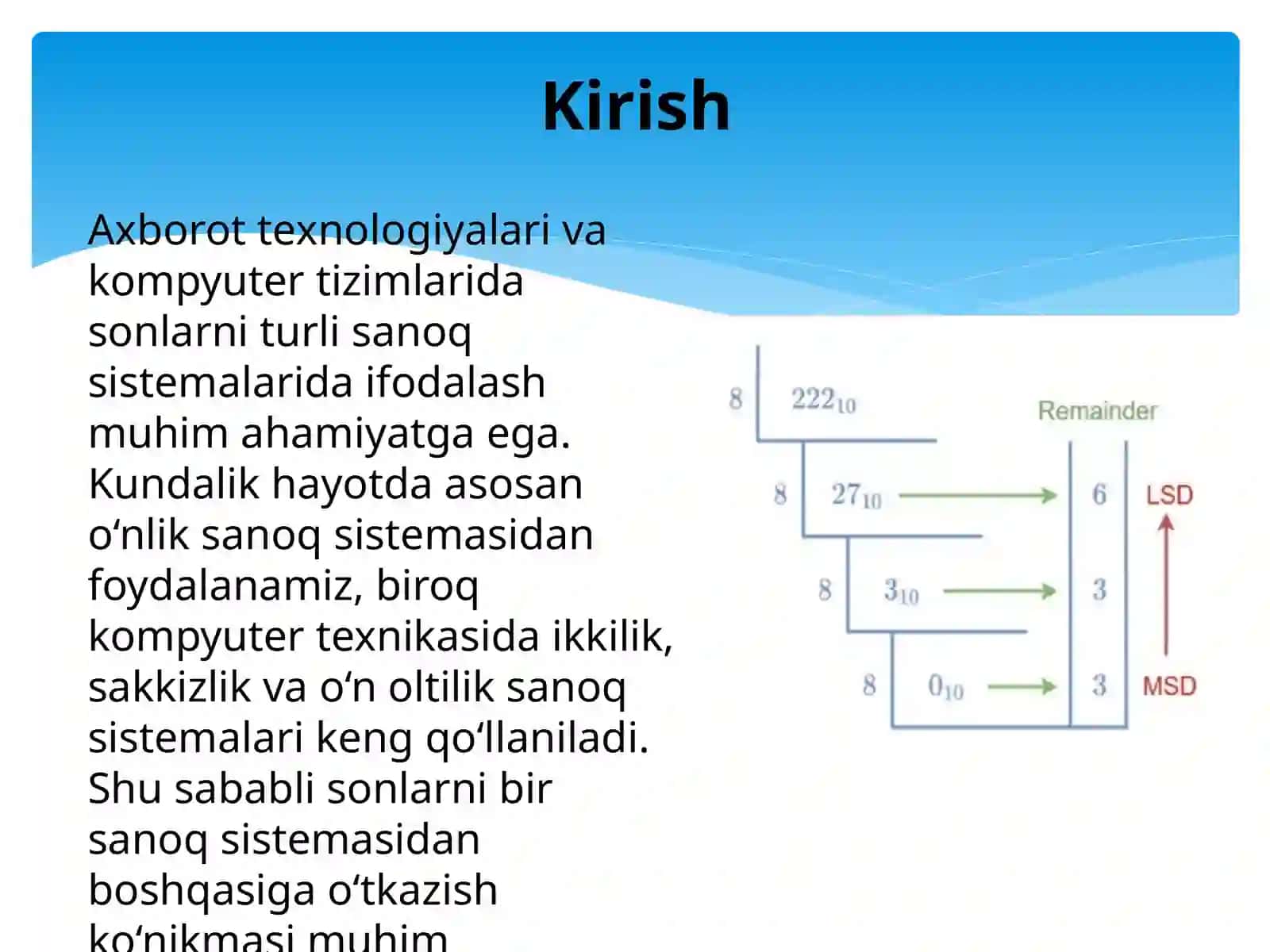 Bir sanoq sistemasida yozilgan sonni boshqa sanoq sistemasidagi yozuvga o’tkazish 2