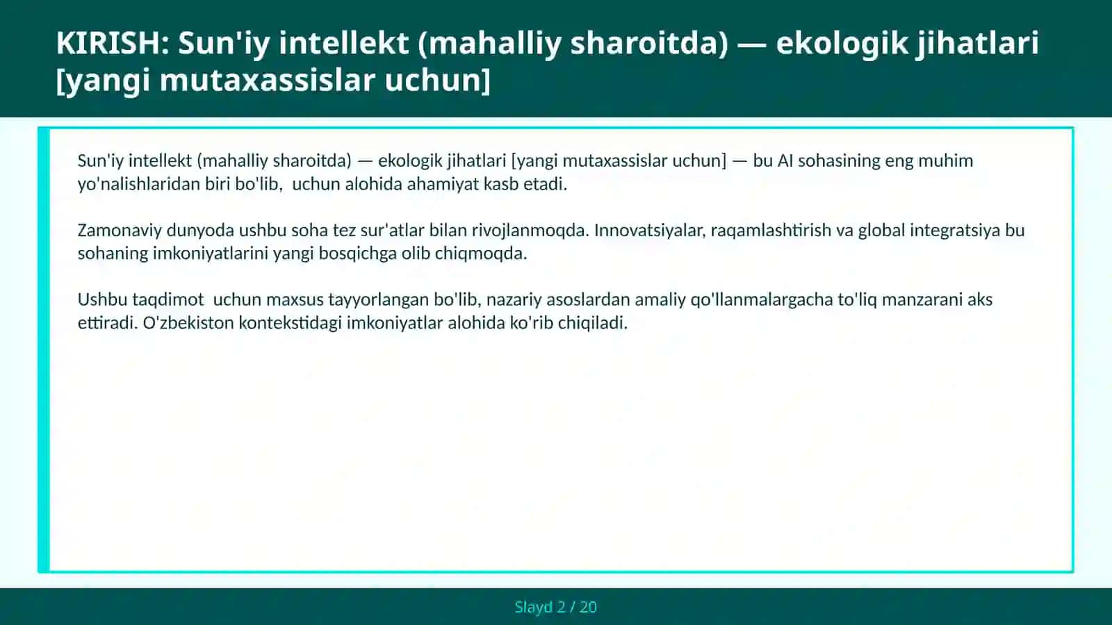 Sun'iy intellekt (mahalliy sharoitda) — ekologik jihatlari [yangi mutaxassislar uchun] 2