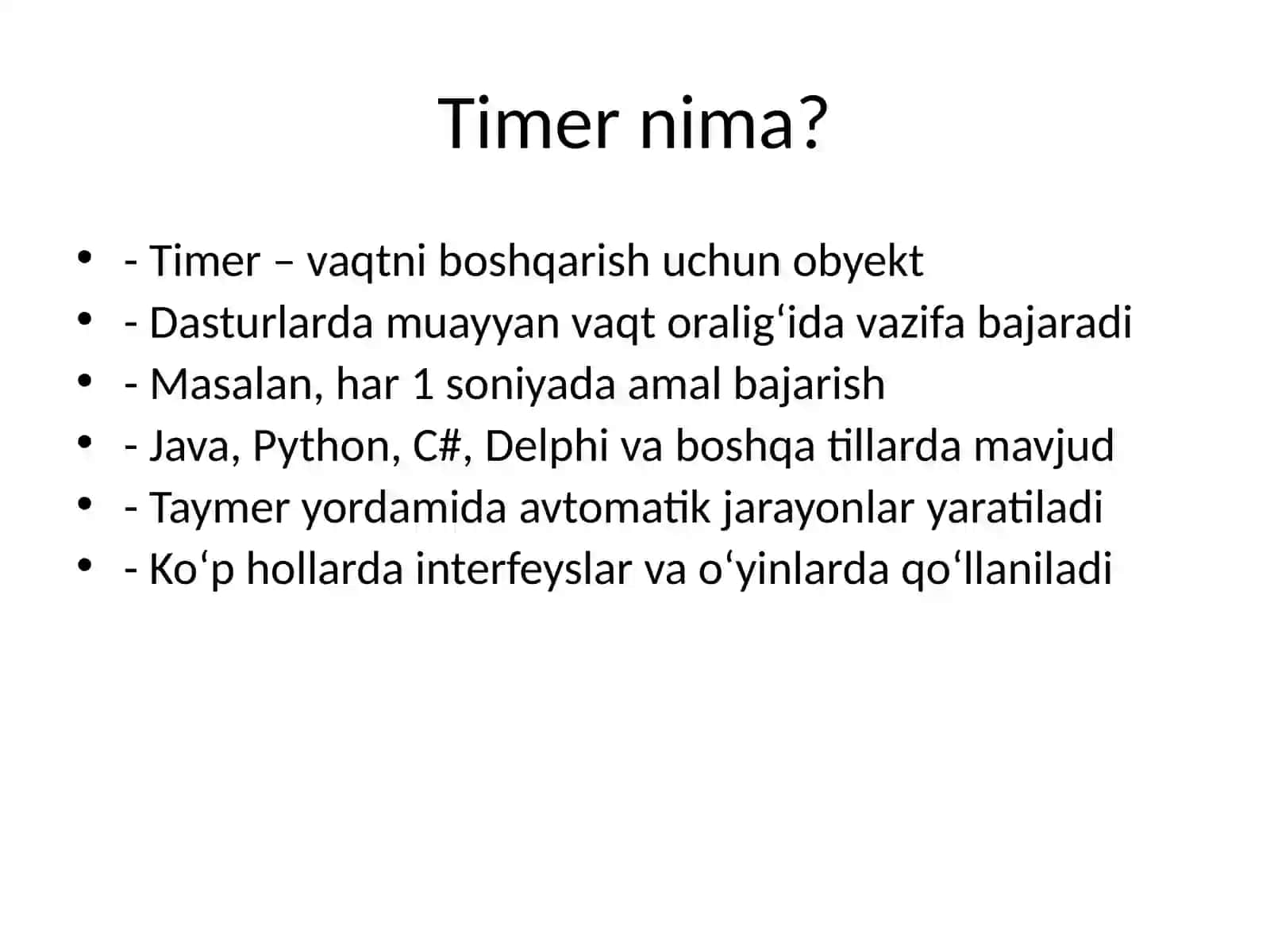 Timer ob’ekti va undan foydalanish 2