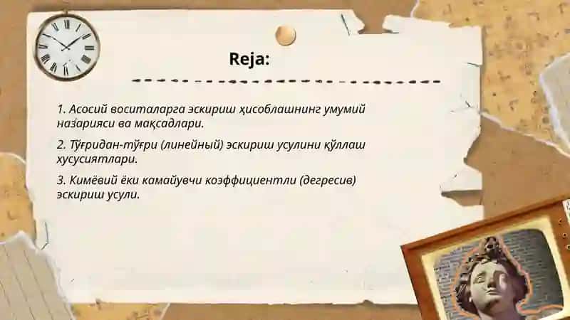 Асосий воситаларга эскириш ҳисоблаш усуллари 2
