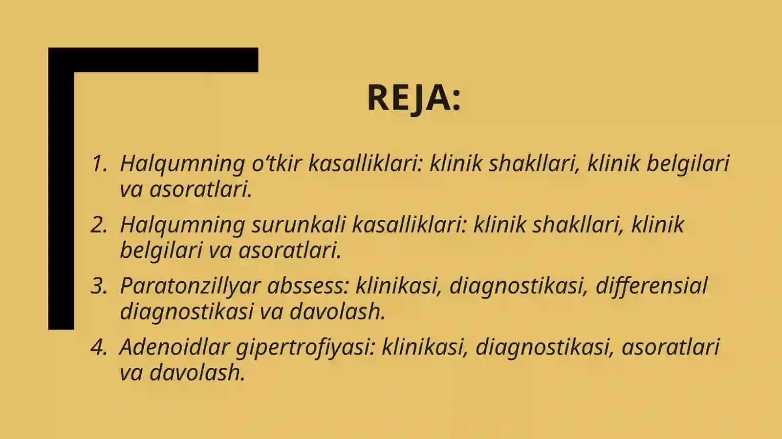 Halqumning o‘tkir va surunkali kasalliklari — klinik shakllari, asoratlari. Klinik belgilari, taxminiy tashxisni shakllantirish, tekshirish rejasini tuzish. Paratonzillyar abssess. Adenoidlar gipertrofiyasi 2