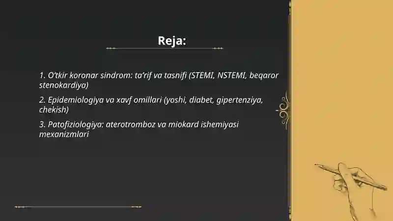 Oʻtkir koronar sindrom: taʼrif va tasnifi (STEMI, NSTEMI, beqaror stenokardiya) 2