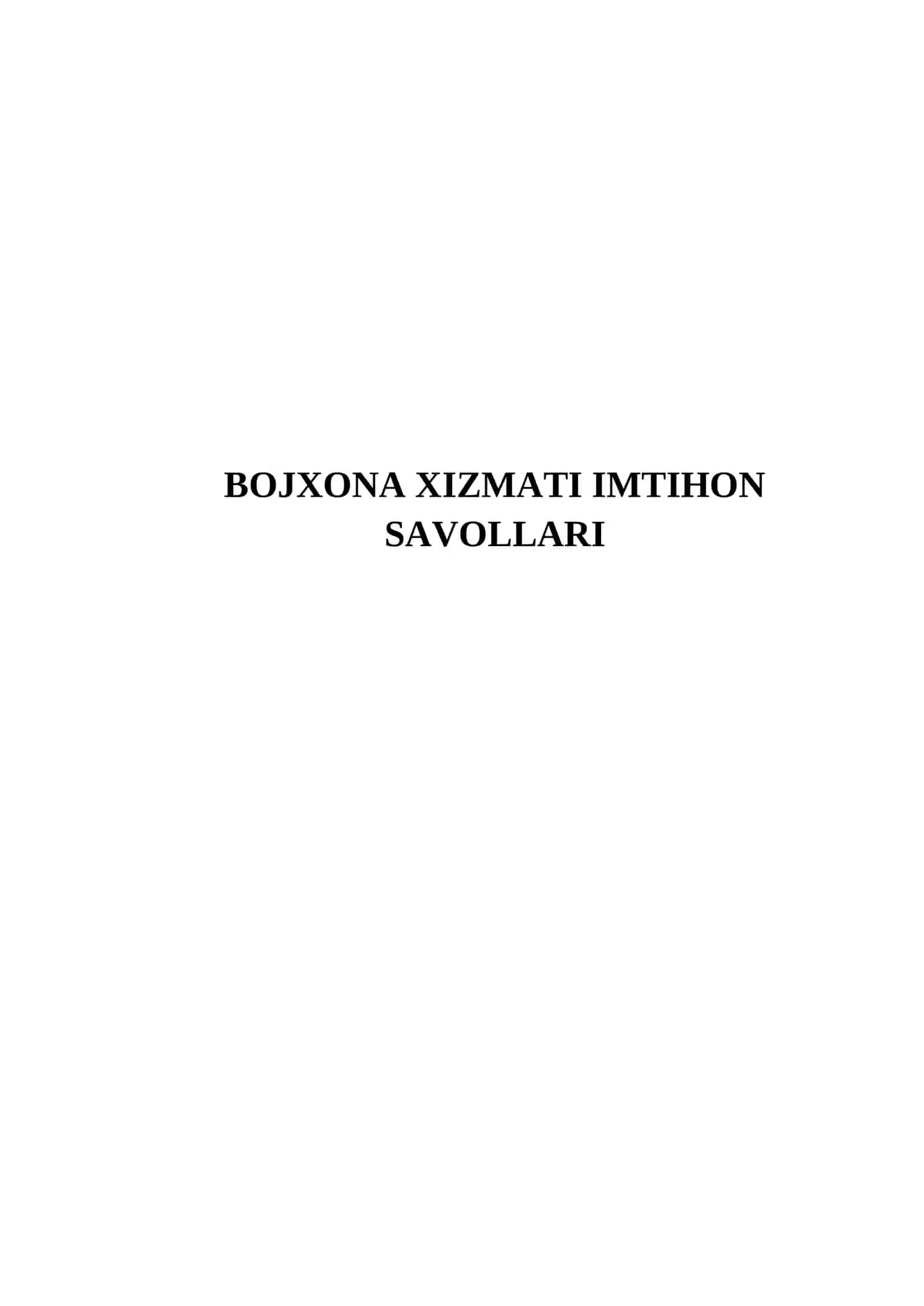BOJXONA XIZMATI IMTIHON SAVOLLARI 2