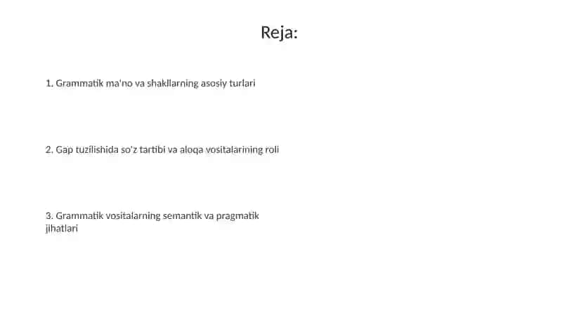 Grammatik ma’noni ifodalovchi vositalar 2