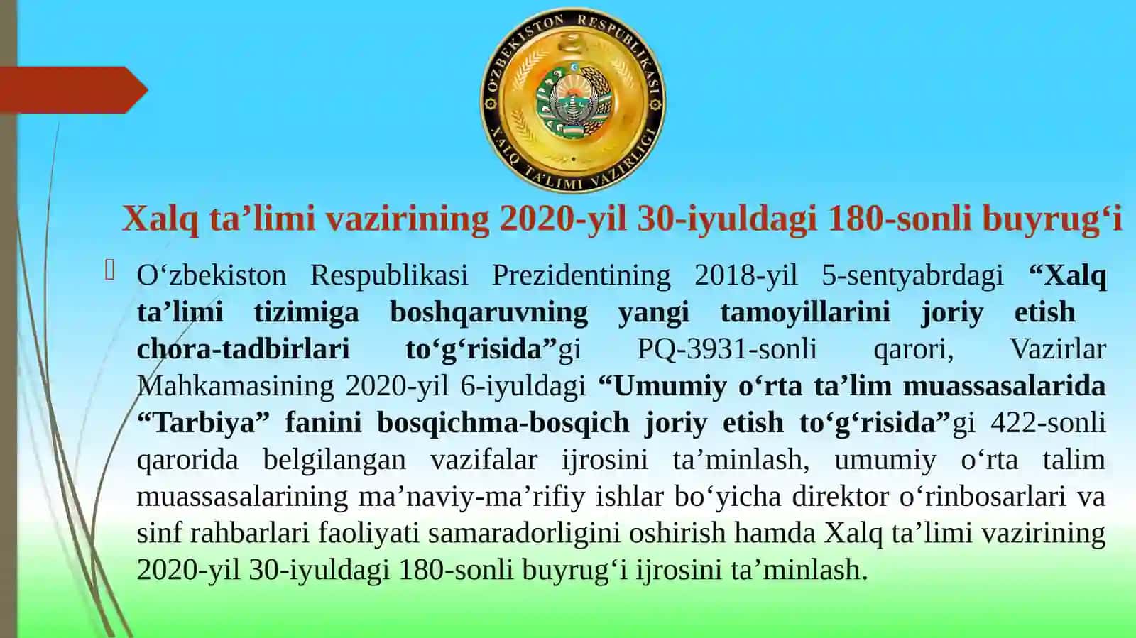 Xalq ta’limi vazirining 2020-yil 30-iyuldagi 180-sonli buyrug‘i 2
