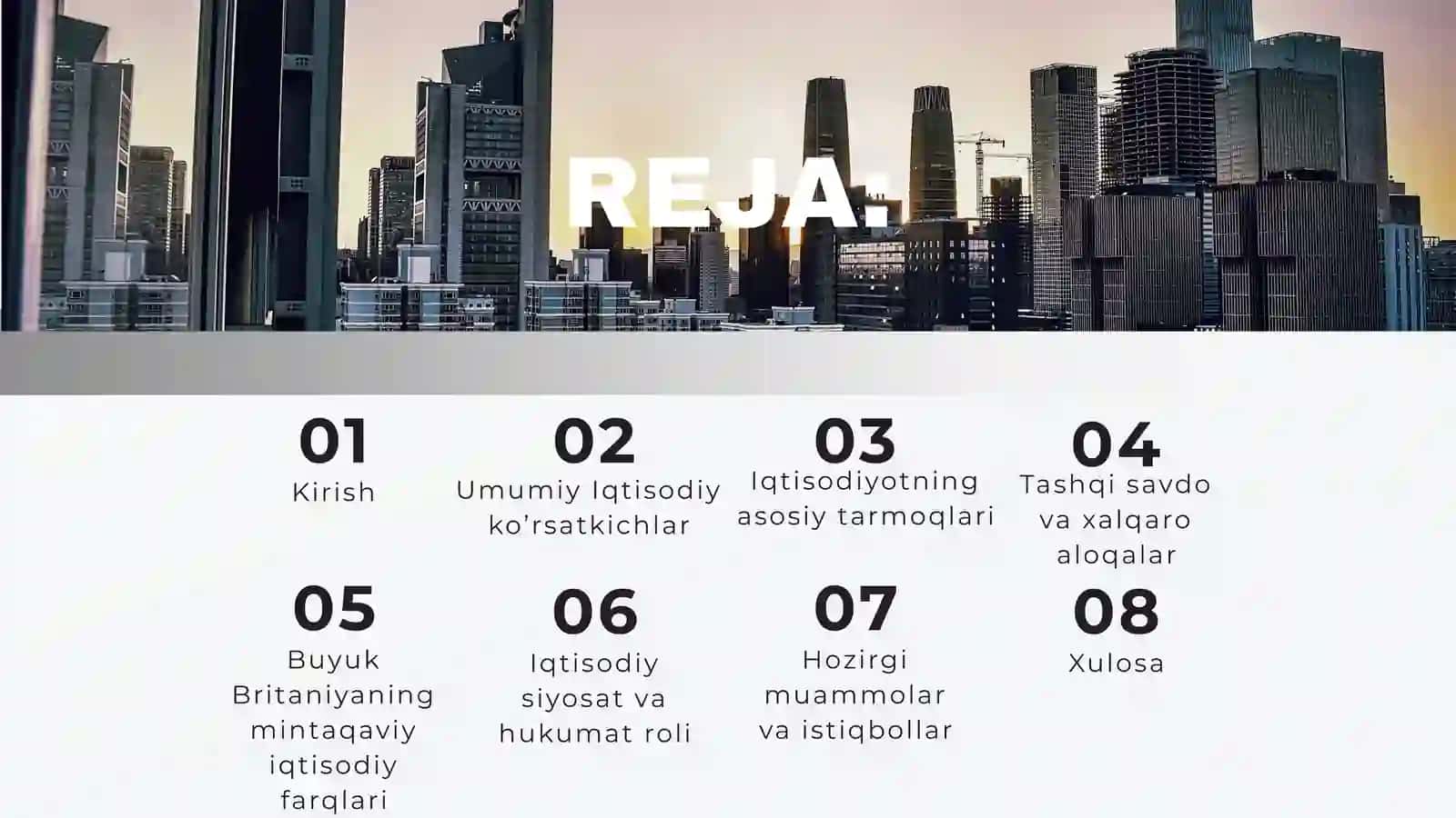 Reja: IQTISODIYOTI BUYUK BRITANIYA 2