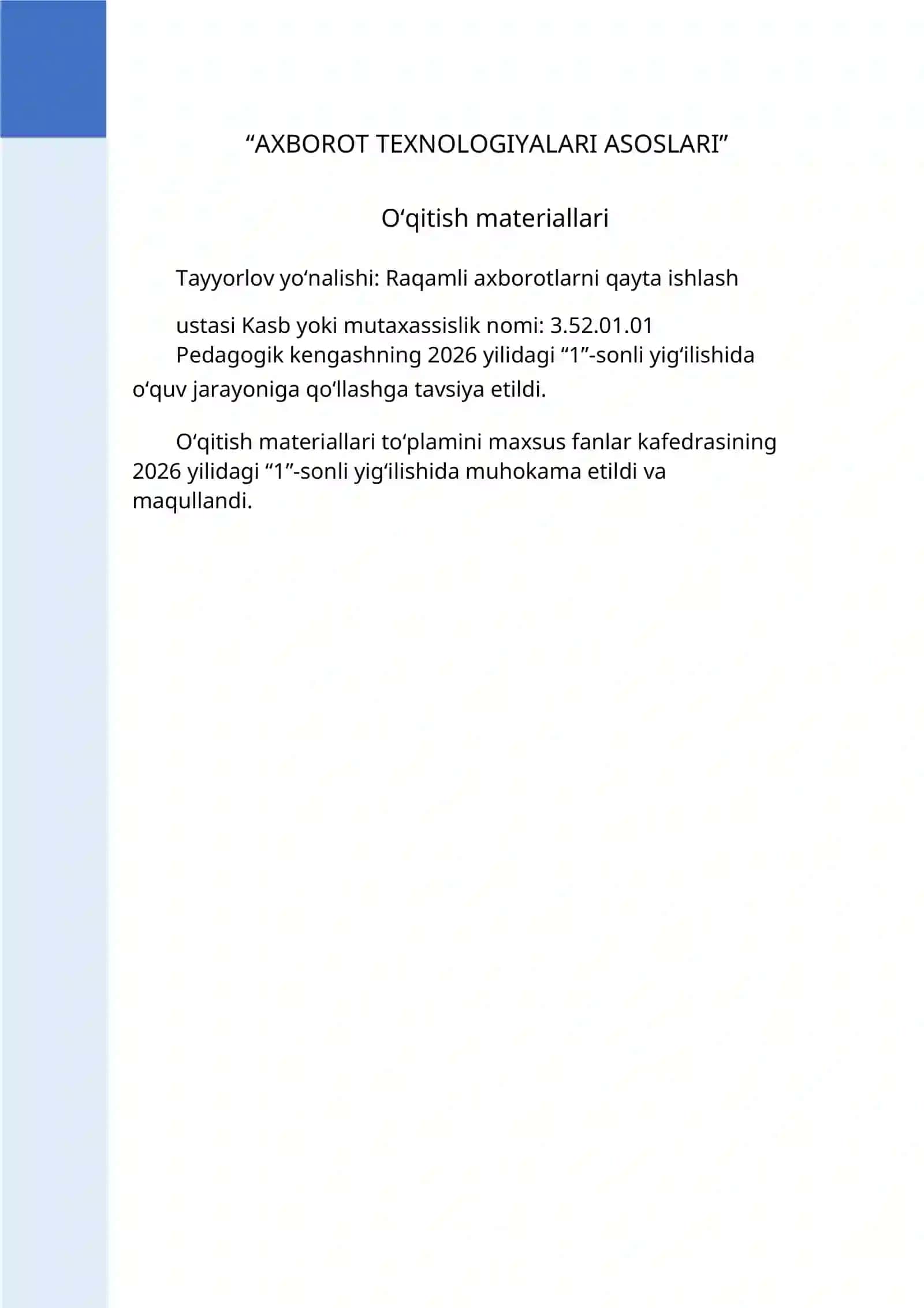 “AXBOROT TEXNOLOGIYALARI ASOSLARI” 2