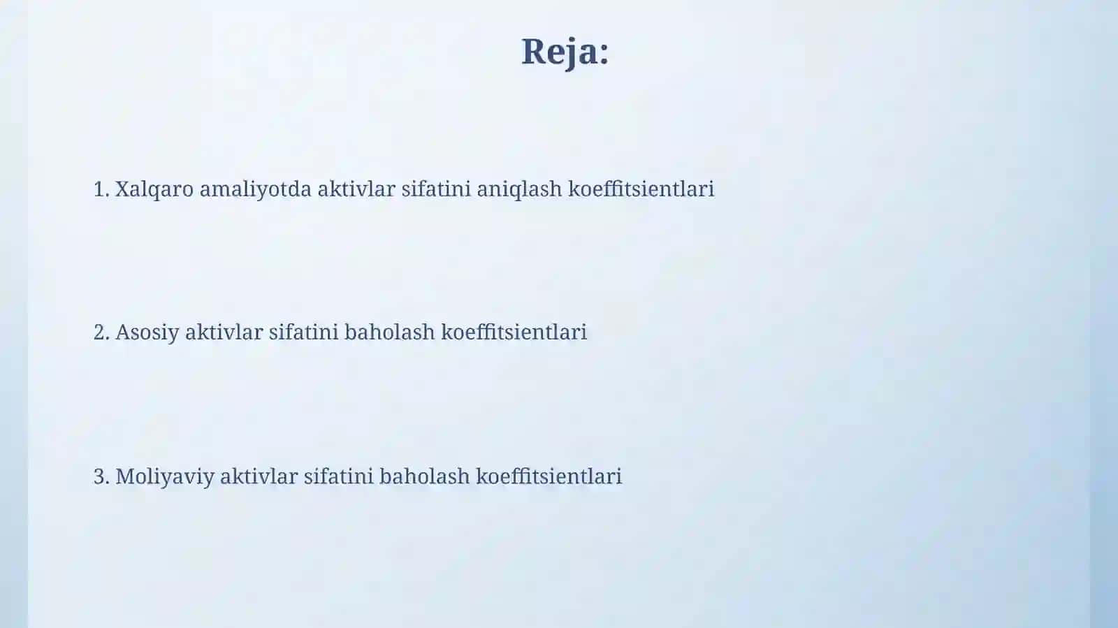 Xalqaro amaliyotda aktivlar sifatini aniqlash koeffitsiyentlari 2