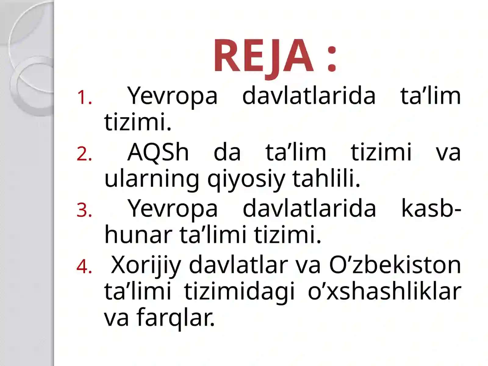 Yevropa davlatlarida va AQSh da ta’lim tizimi va ularning qiyosiy tahlili. 2