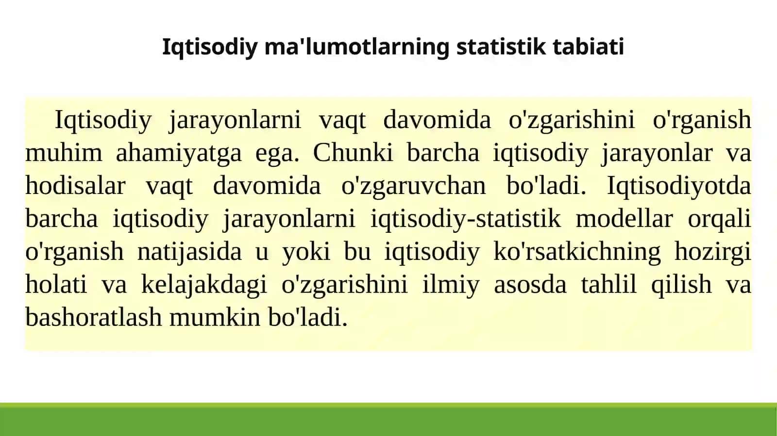 EKONOMETRIK MODELLARNING AXBOROT TA’MONOTI VA UNGA QO‘YILADIGAN TALABLAR 2