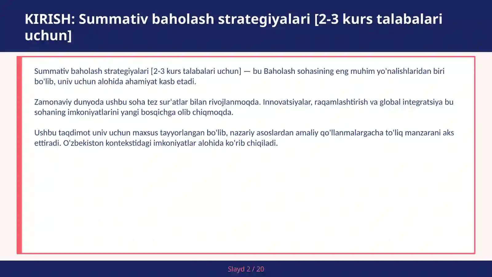 Summativ baholash strategiyalari [2-3 kurs talabalari uchun] 2