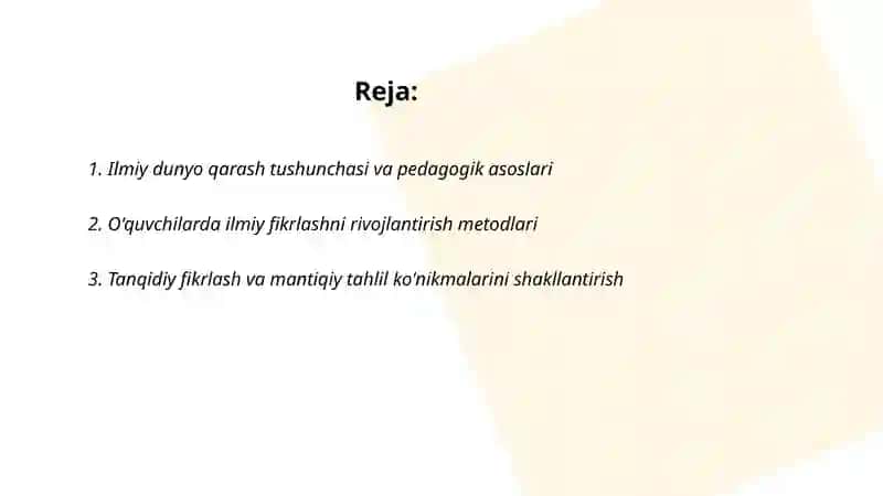 Ilmiy dunyo qarashni shakllantirish va o'quvchilarni aqliy tarbiyalash 2