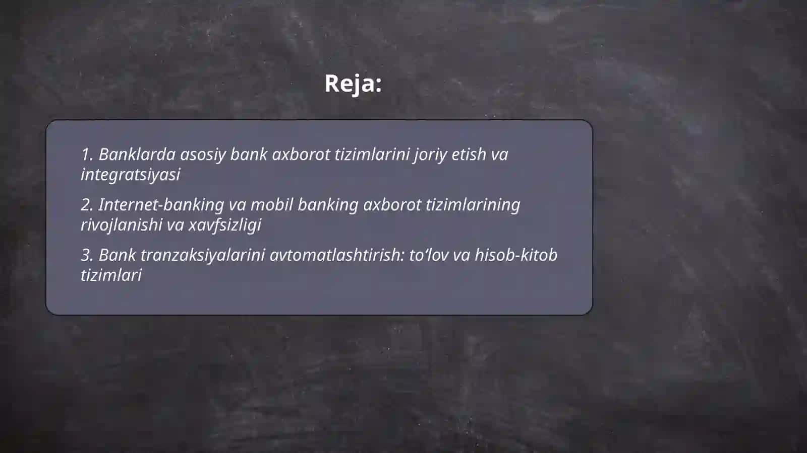Iqtisodiyotning turli tarmoqlarida axborot tizimlarini qollanilshi. Bank boyicha 2