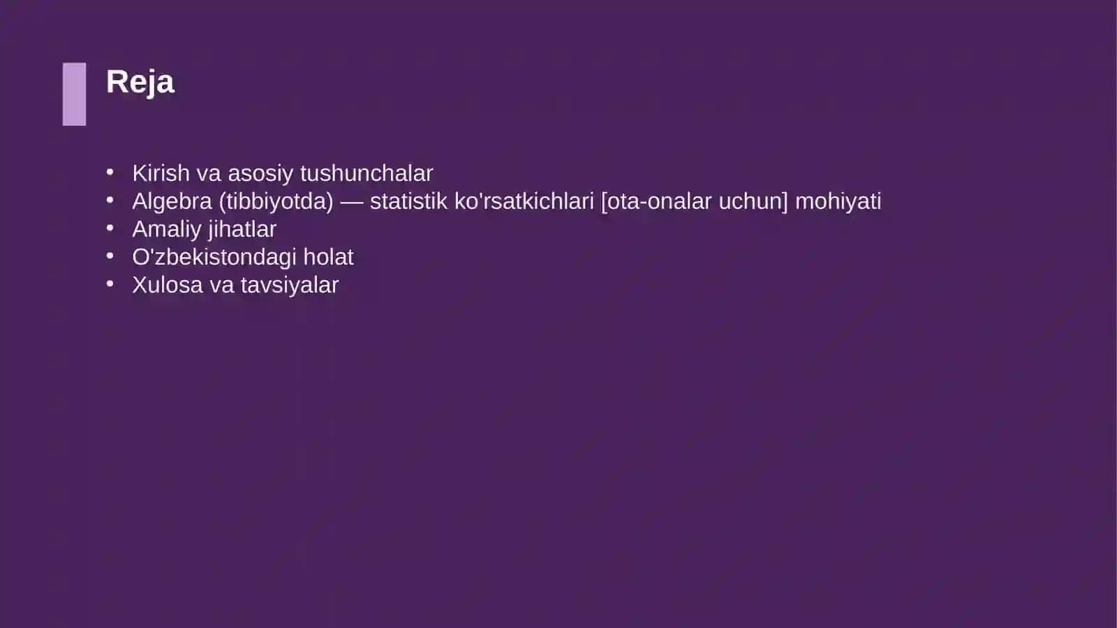 Algebra (tibbiyotda) — statistik ko'rsatkichlari [ota-onalar uchun] 2