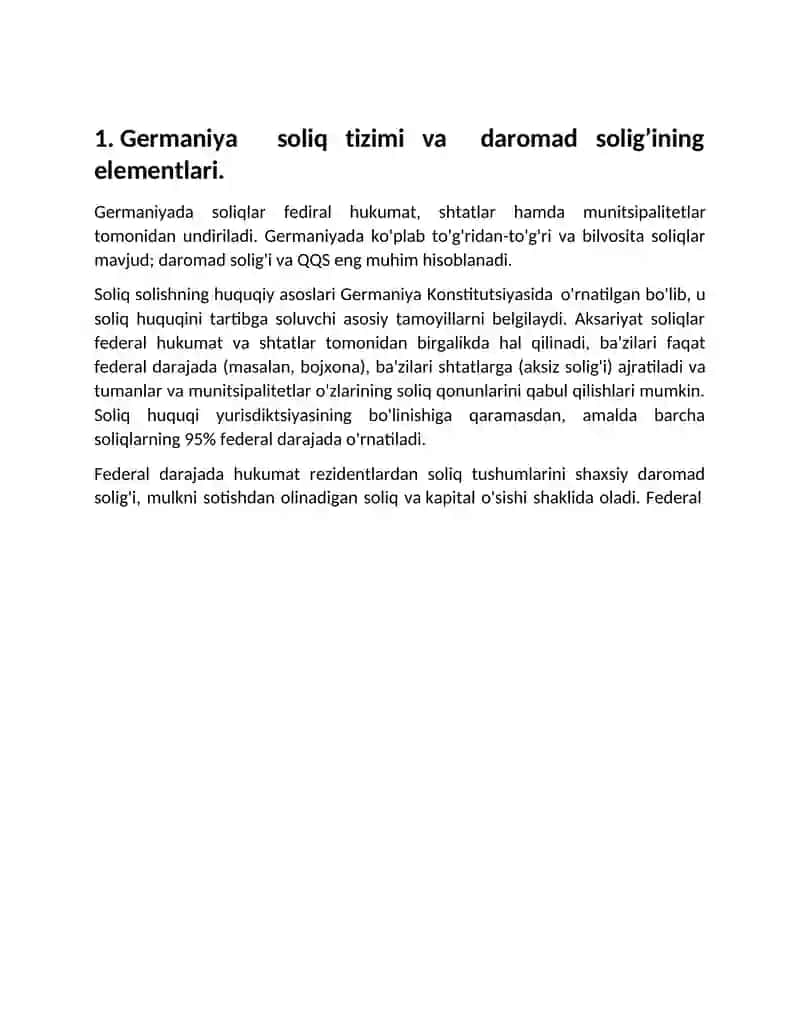 Germaniya soliq tizimida daromad solig’ining soliq qonunchiligida belgilangan soliqlarning elementlarini Respublikamiz soliq tizimidagi daromad solig’i elementlari bilan taqqoslash farqlari va o’xshashliklarini izohlash. 2