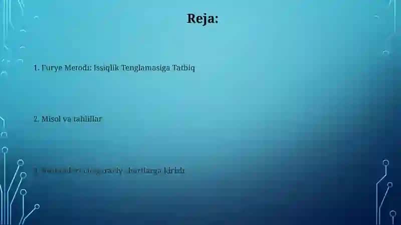 Furye Metodi: Issiqlik Tenglamasiga Tatbiq 2