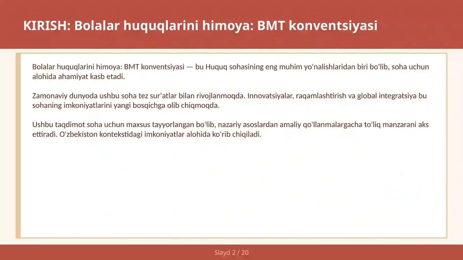 Bolalar huquqlarini himoya: BMT konventsiyasi 2