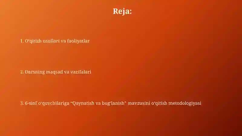 Qaynatish va bug'lanish metodikasi 2