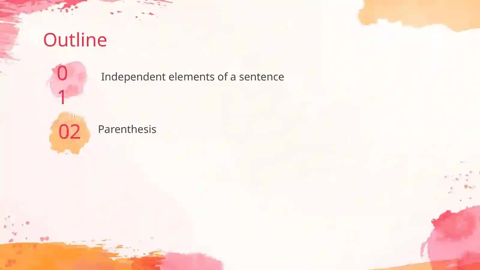 Independent elements of a sentence 2