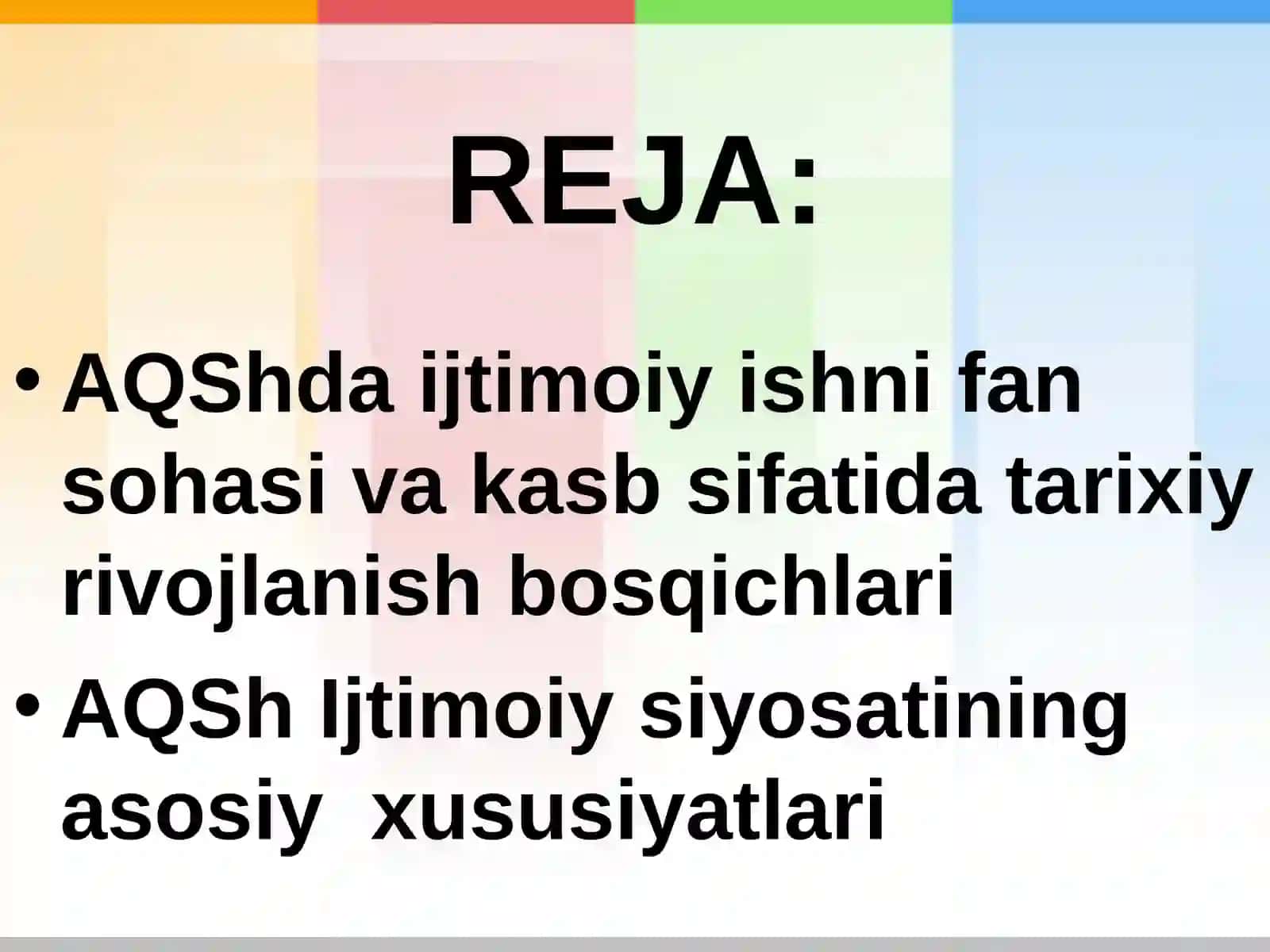 AQShda ijtimoiy ish sohasini rivojlanish va taraqqiyot bosqichlari 2