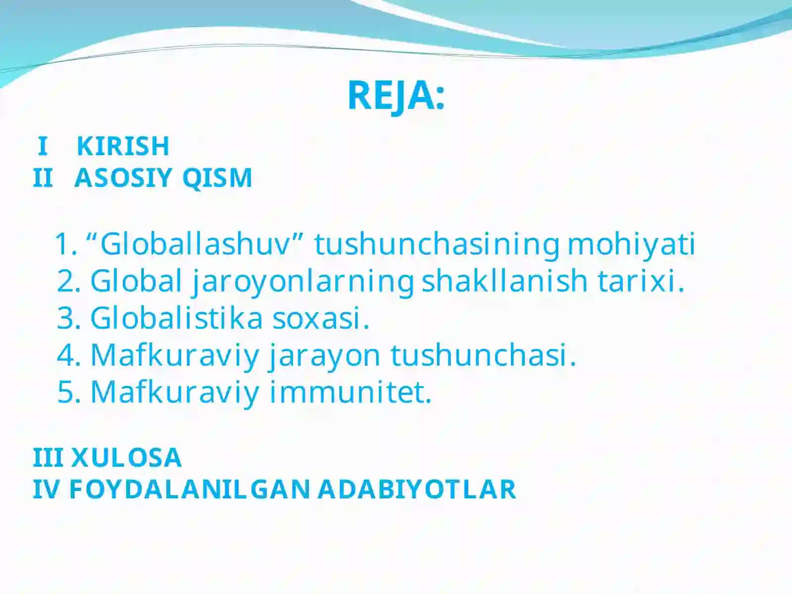 Globallashuv asoslari 2