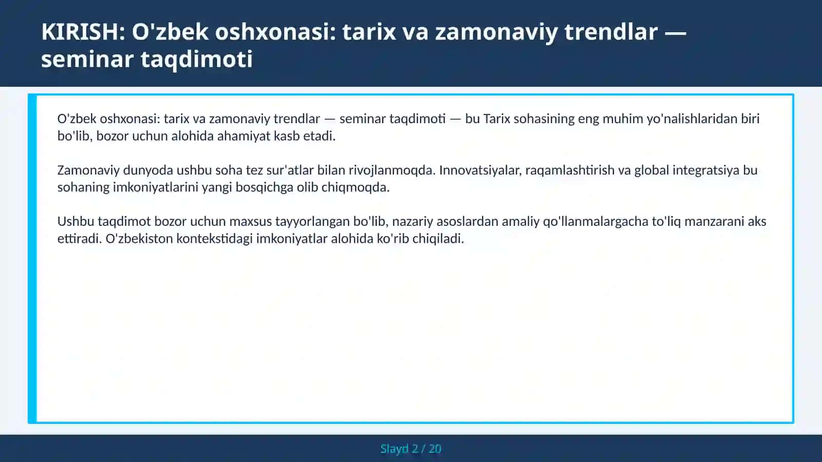 O'ZBEK OSHXONASI: TARIX VA ZAMONAVIY TRENDLAR — SEMINAR TAQDIMOTI 2