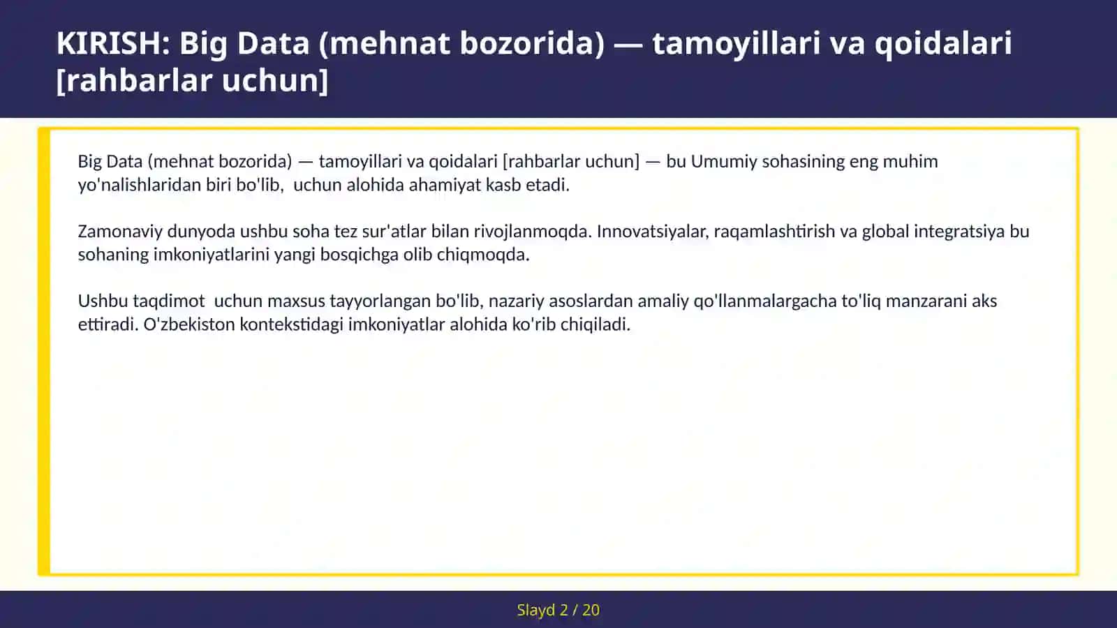 BIG DATA (MEHNAT BOZORIDA) — TAMOYILLARI VA QOIDALARI [RAHBARLAR UCHUN] 2