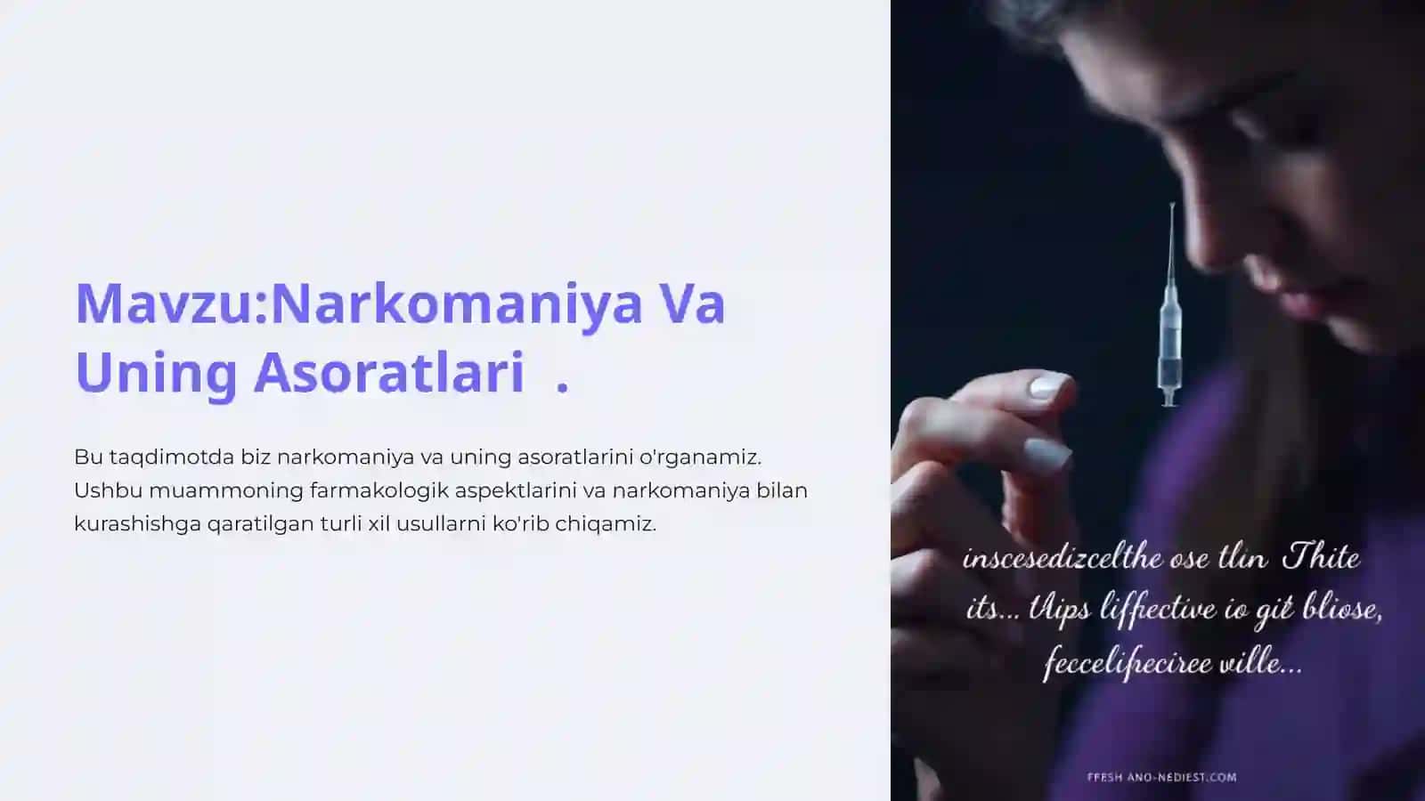 Narkomaniya Va Uning Asoratlari 2