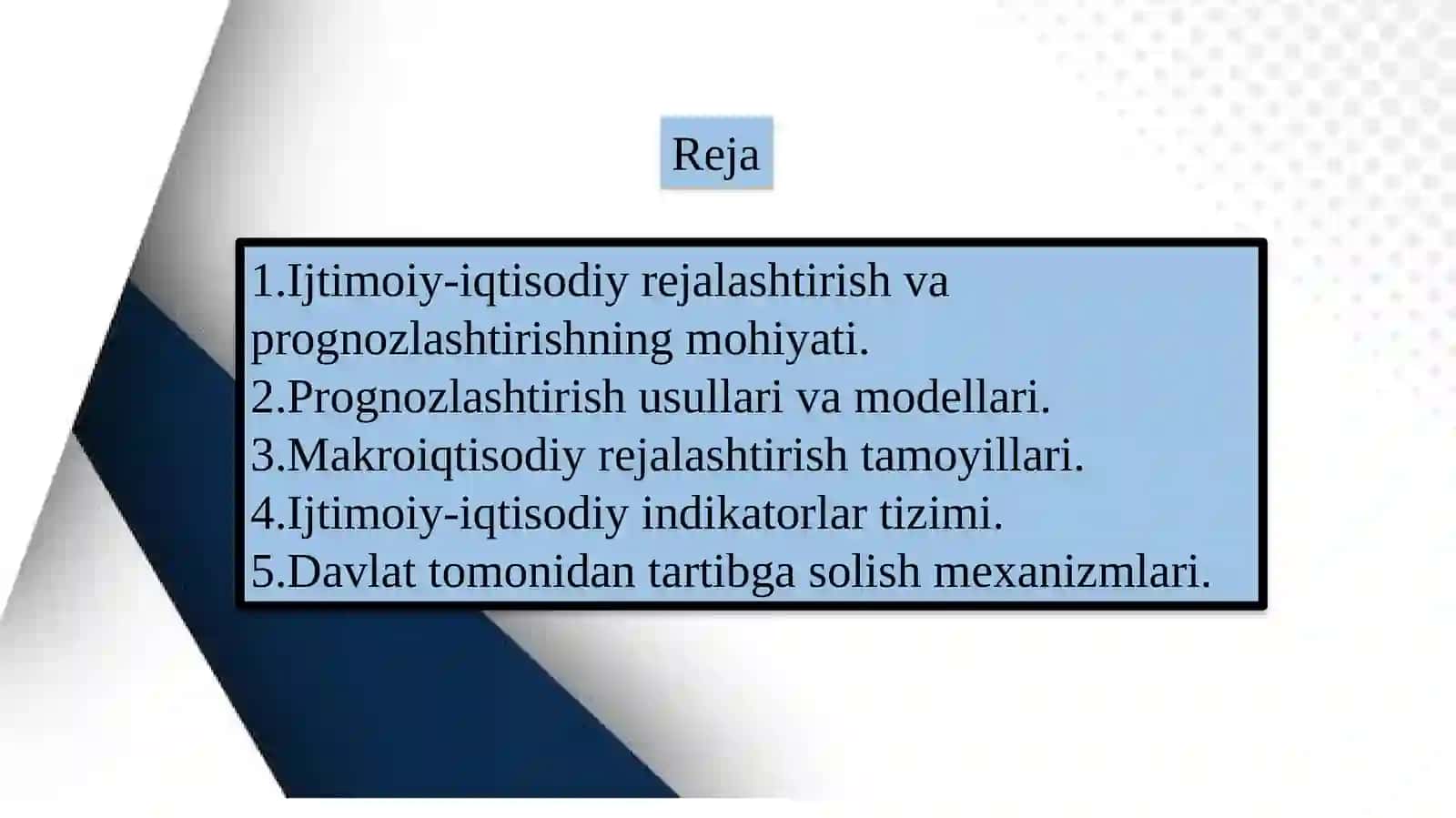 Ijtimoiy-iqtisodiy rivojlanishni dasturlash, prognozlashtirish va rejalashtirish. 2
