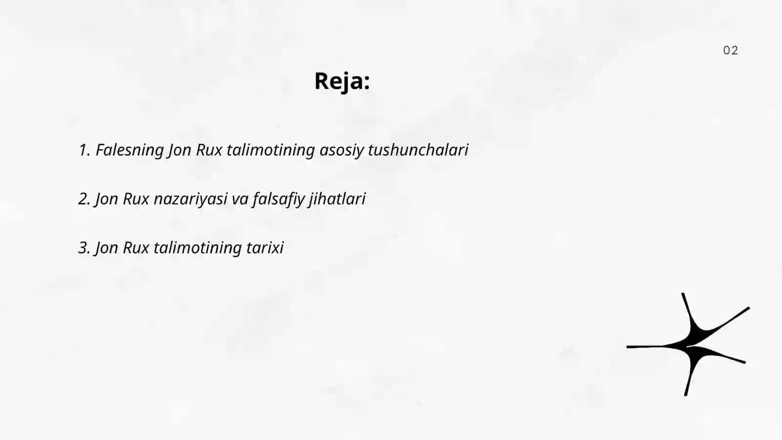 Falesning Jon Rux Haqidagi Talimoti 2
