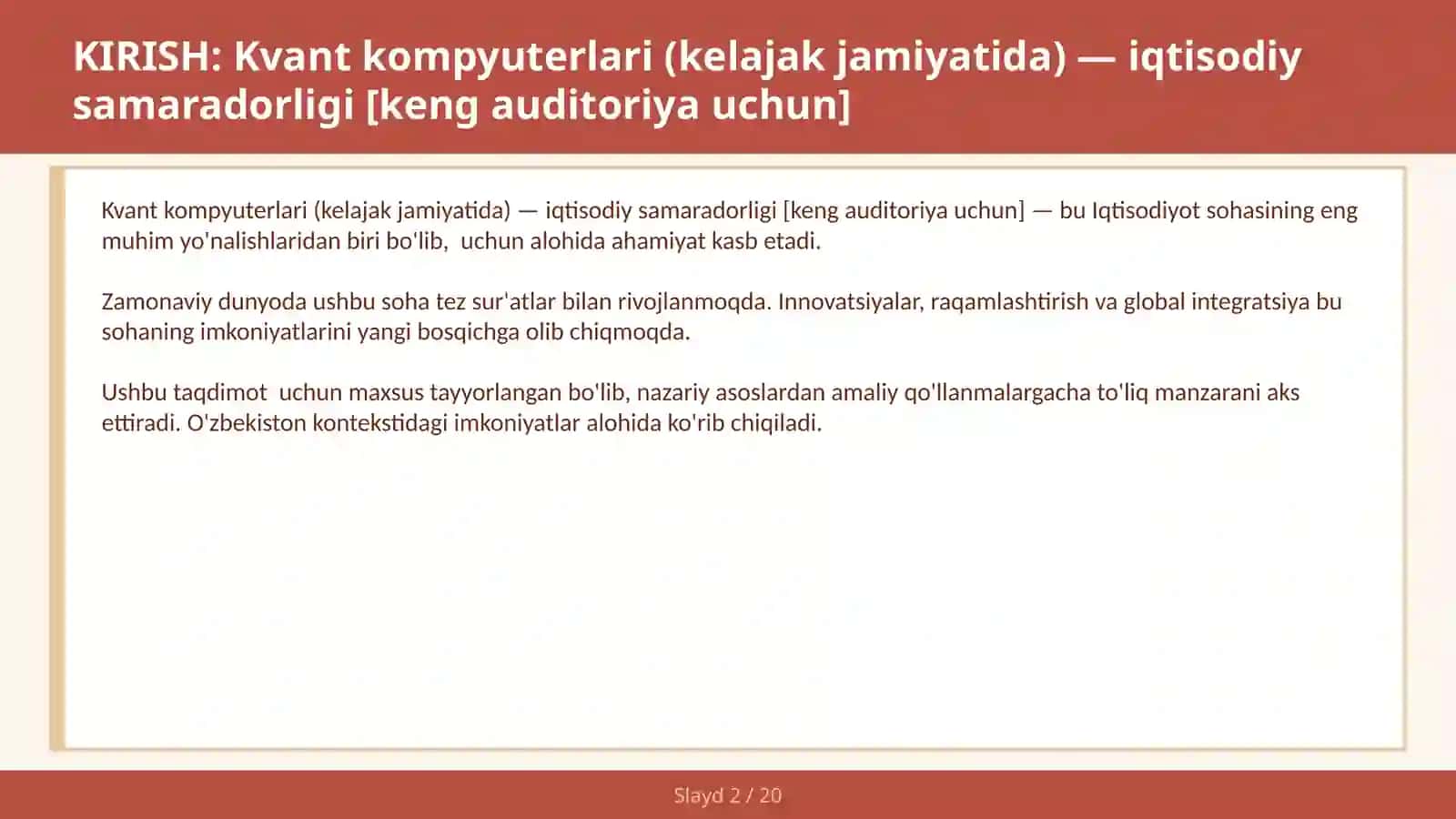 KVANT KOMPYUTERLARI (KELAJAK JAMIYATIDA) — IQTISODIY SAMARADORLIGI [KENG AUDITORIYA UCHUN] 2