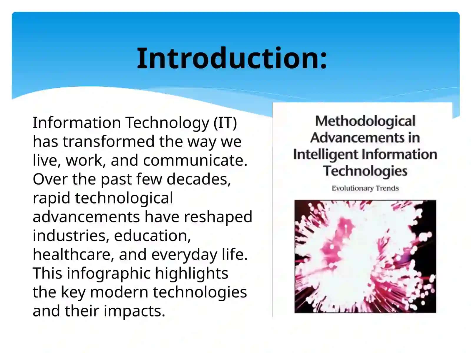 Advancements in Information Technology 2