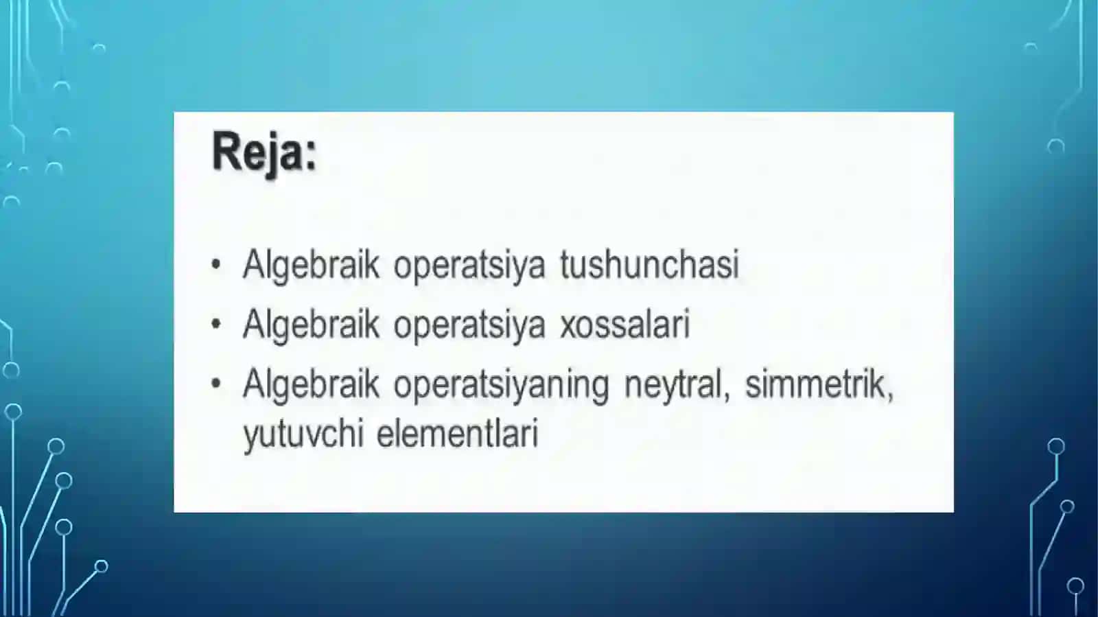 Binar algebraik operatsiyalar 2