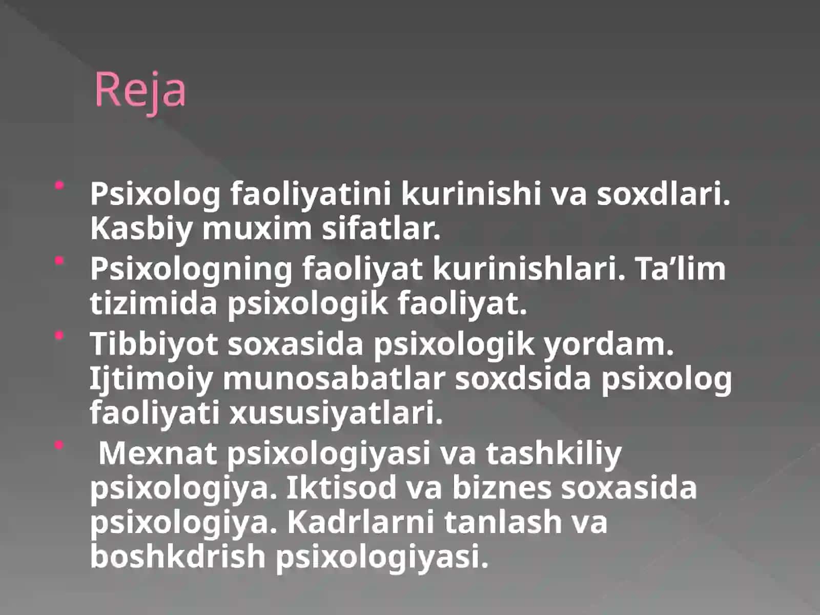 Psixologiya tarmoqlari va psixolog kasbiy faoliyati 2