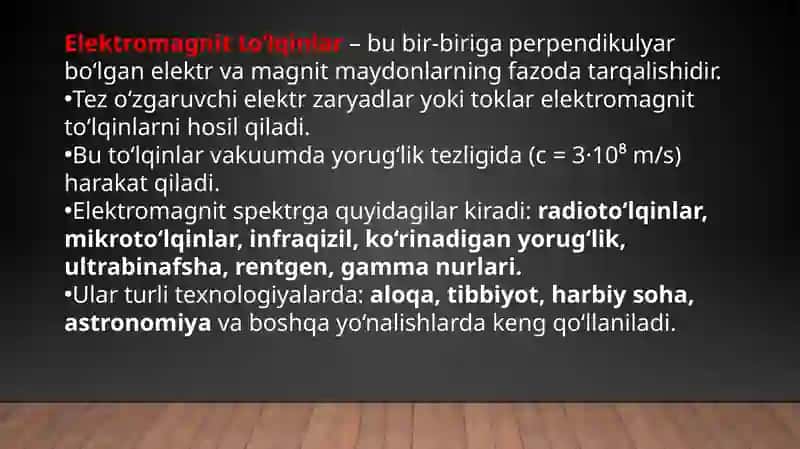 Elektromagnit to'lqinlar 2