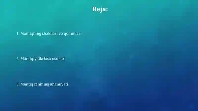 Mantiqiy tafakkur shakllari va qonunlari 2
