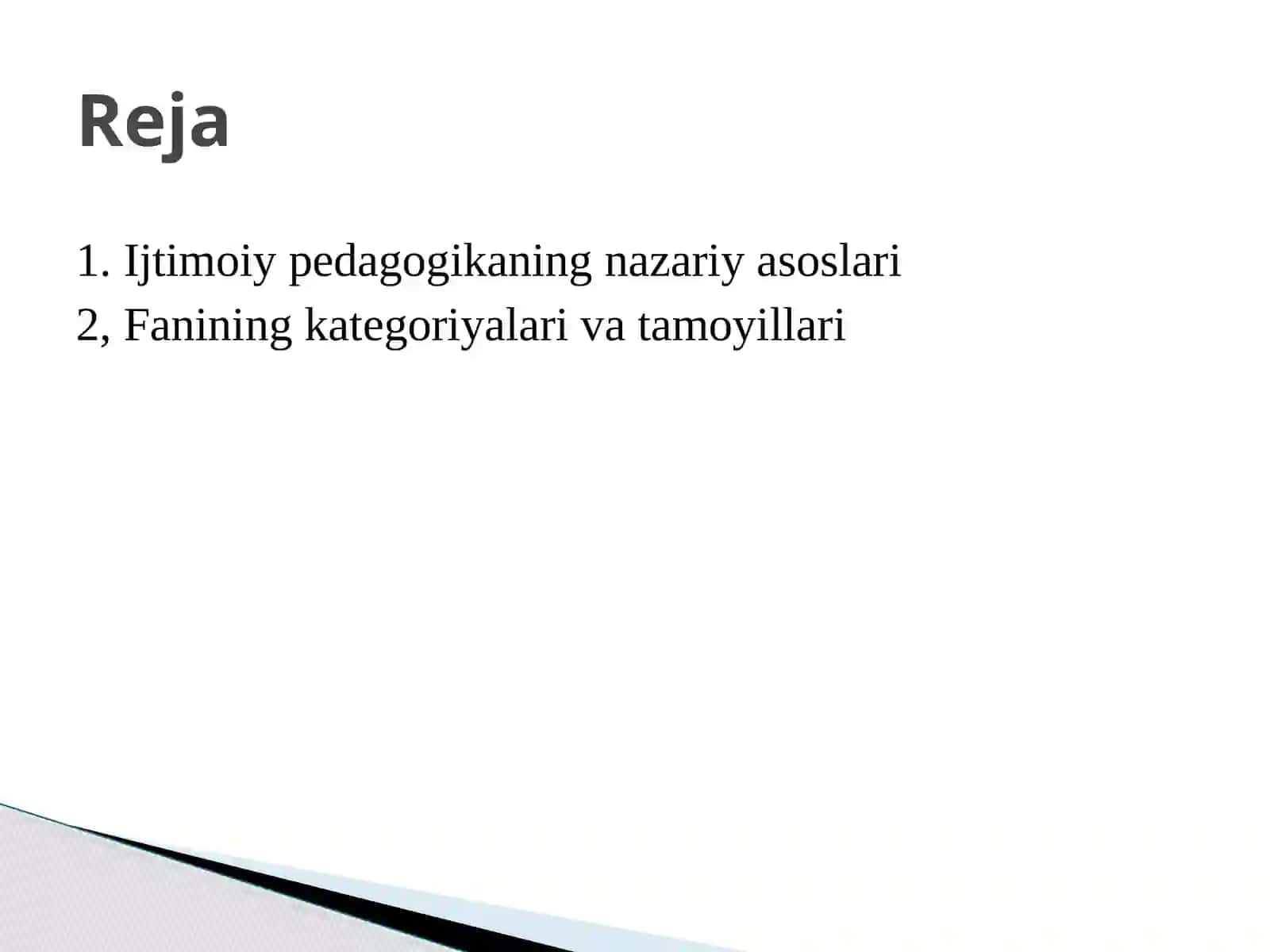 Ijtimoiy pedagogikaning nazariy asoslari 2
