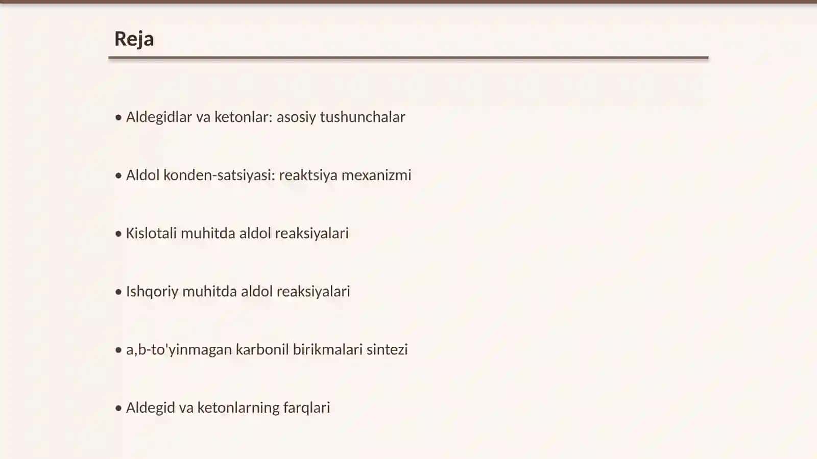 Aldegidlar va ketonlarning kislotali va ishqoriy muhitda aldol konden-satsiyasi 2