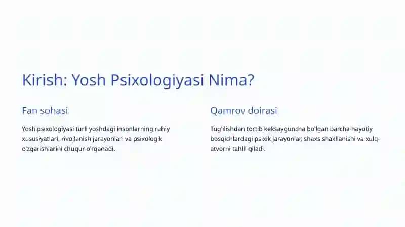 Yosh Psixologiyasining Predmeti 2