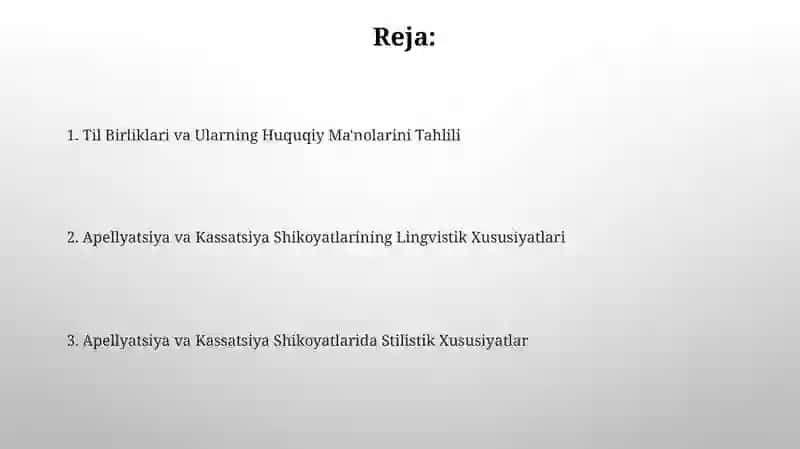 Apellatsiya va kassatsiya shikoyatlarining til xususiyatlari 2