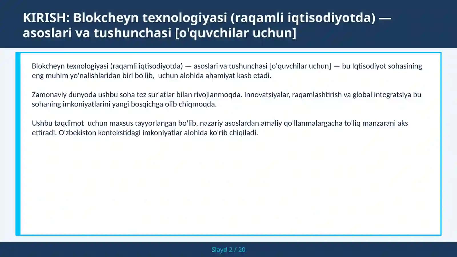 Blokcheyn texnologiyasi (raqamli iqtisodiyotda) — asoslari va tushunchasi [o'quvchilar uchun] 2