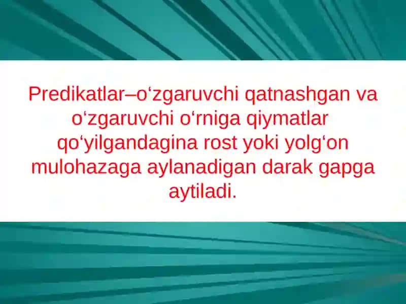 Predikatlar va ular ustida amallar bajarish 2