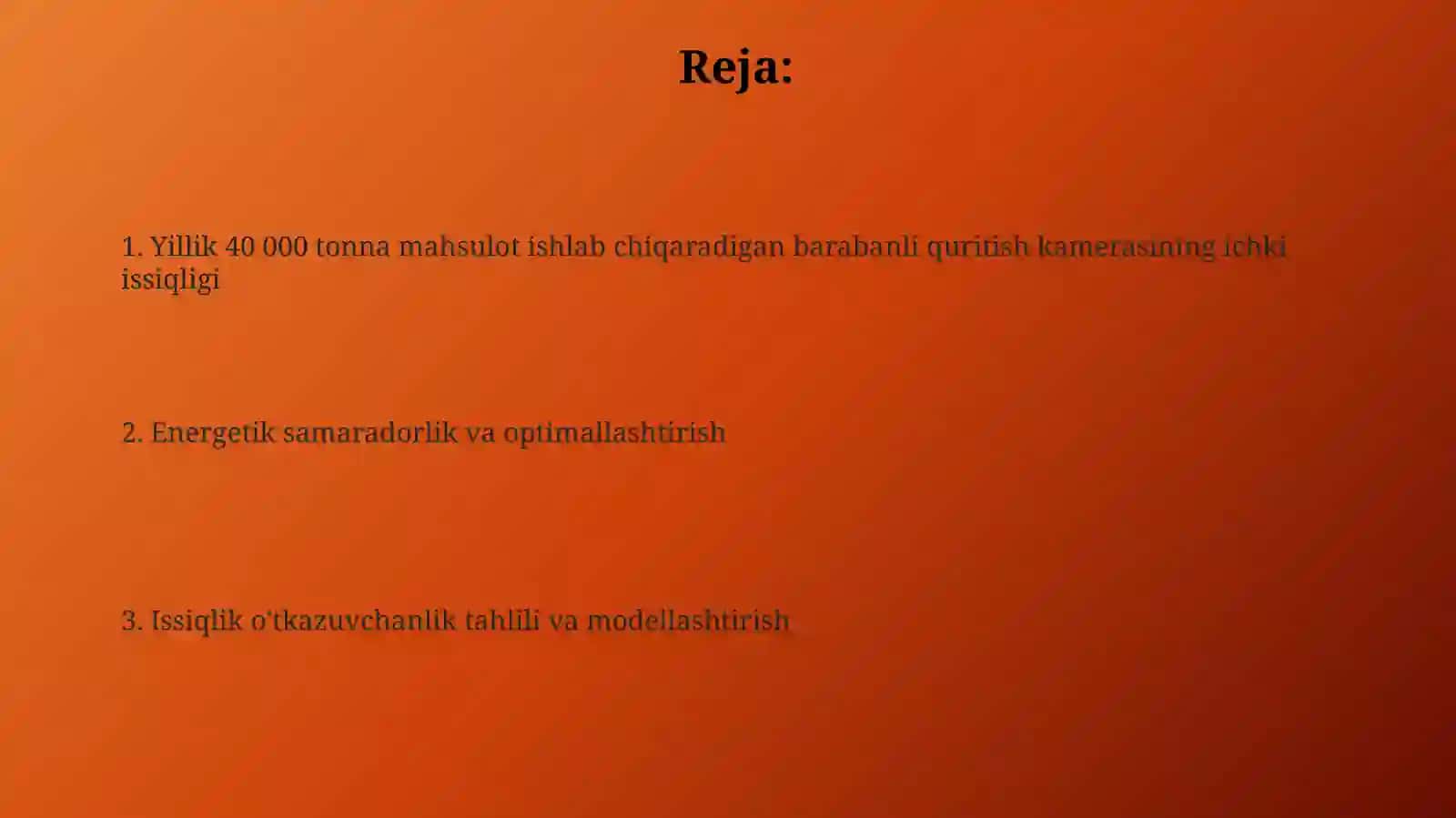 Yillik ish unimdorligi 40000 tonna bolgan borabanli quritgich ichki issiqlik 2