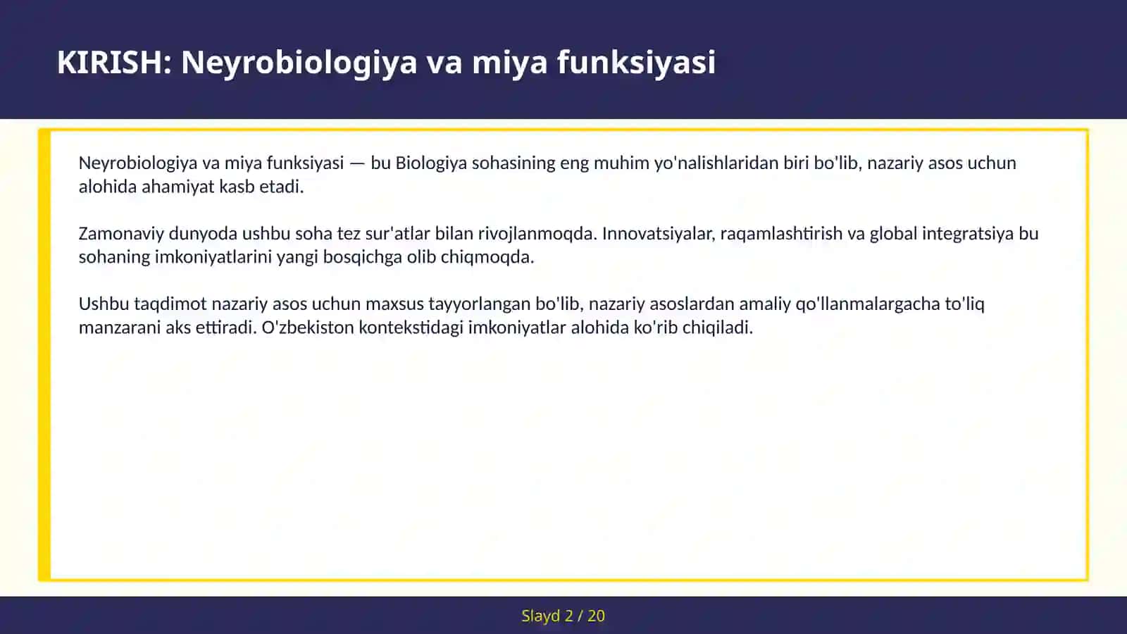 Neyrobiologiya va Miya funksiyasi 2