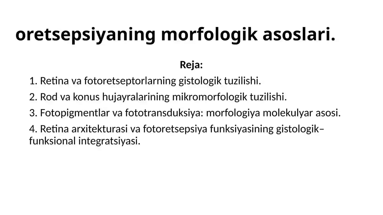 Gistologiya fanidan ore tsepsiyaning morfologikasoslari 2