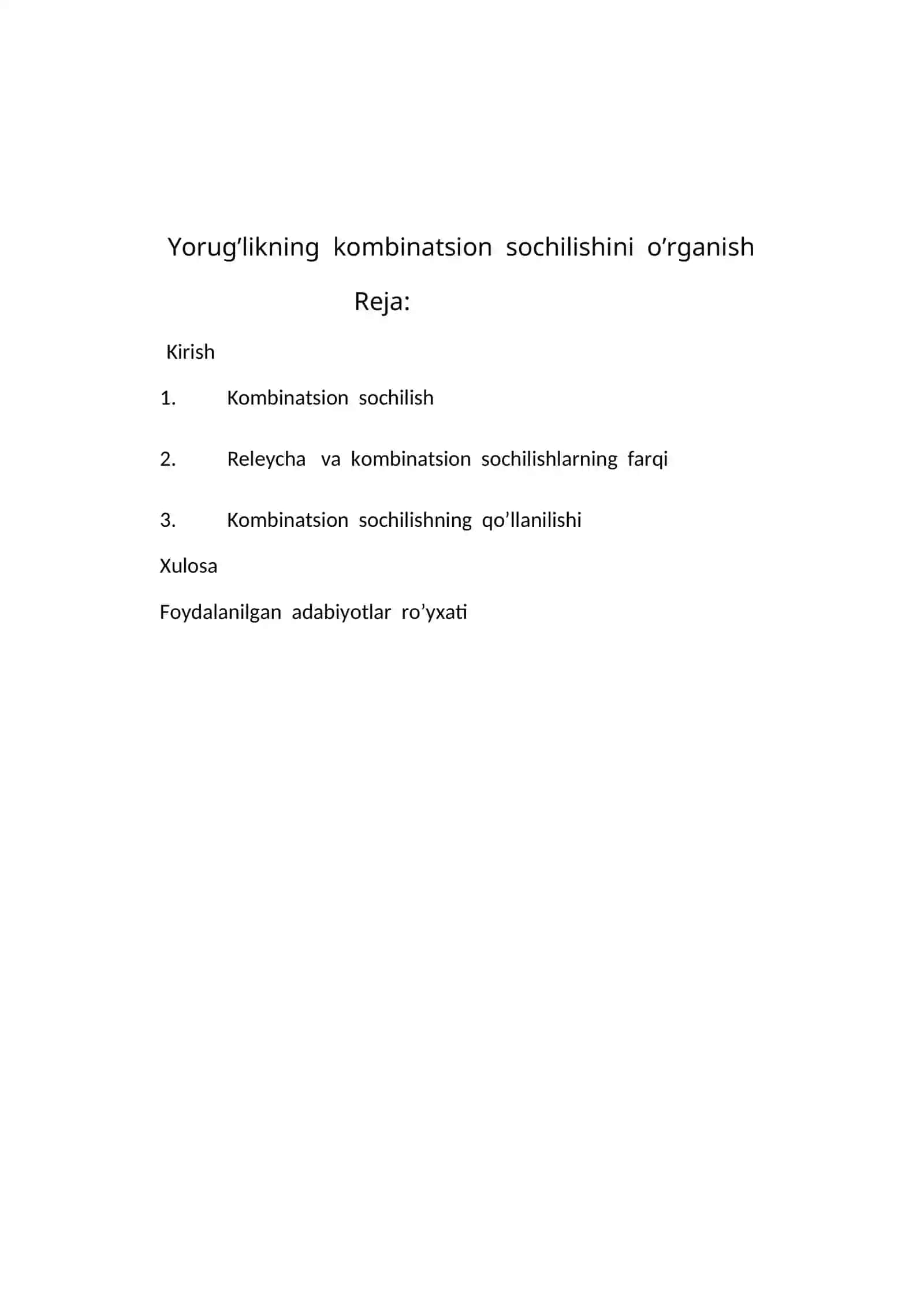 YORUG’LIKNING  KOMBINATSION  SOCHILISHINI O’RGANISH mavzusida tayyor kurs ishi 2