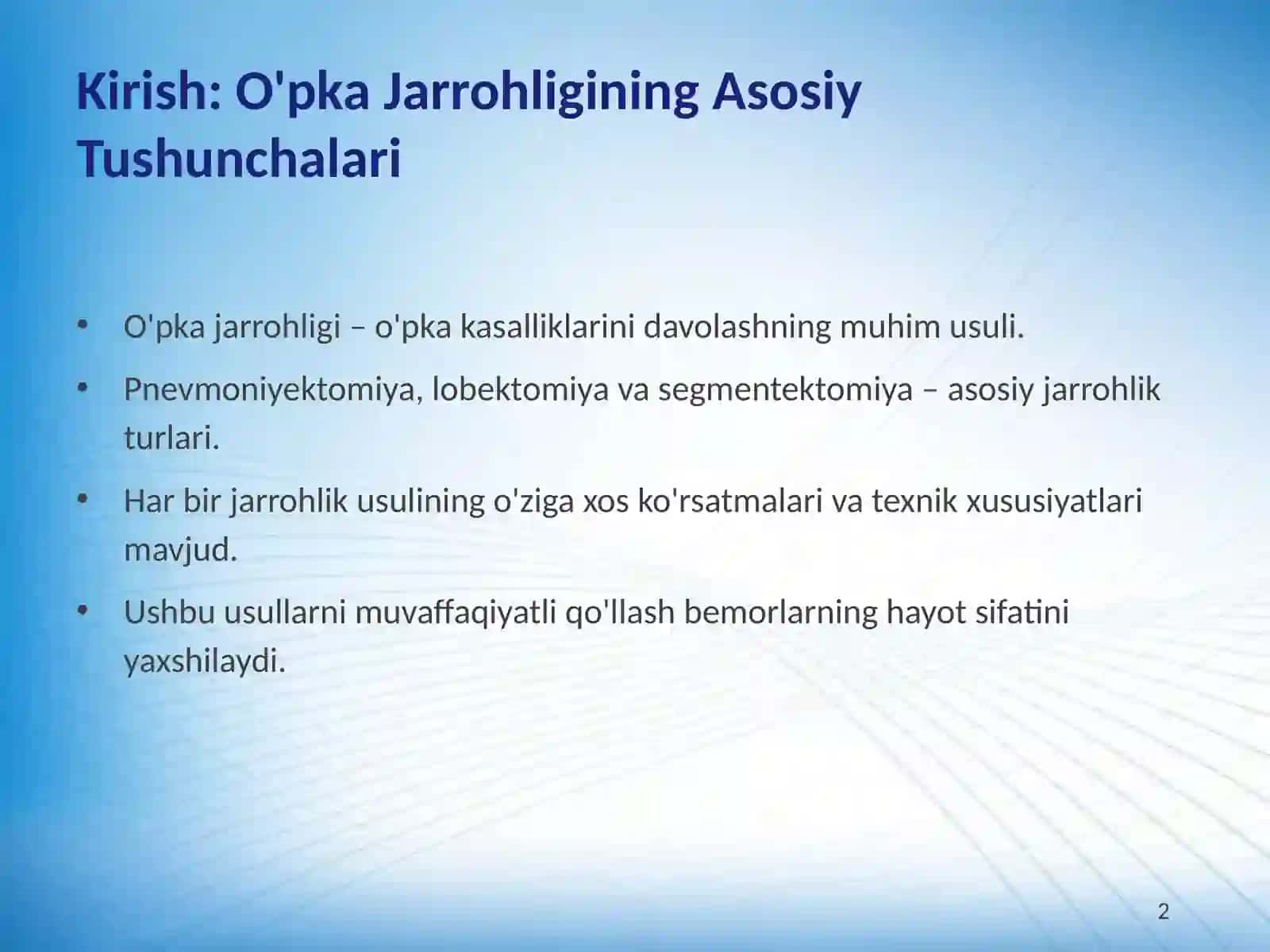 Pnevmoniyektomiya, Lobektomiya va Segmentektomiya Texnikalari 2
