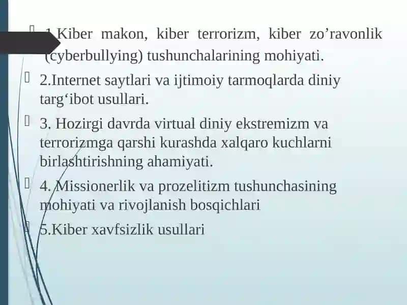 11-mavzu: Kibermakondadiniye'tiqodtarg'ibotiningijtimoiyxavfi 2
