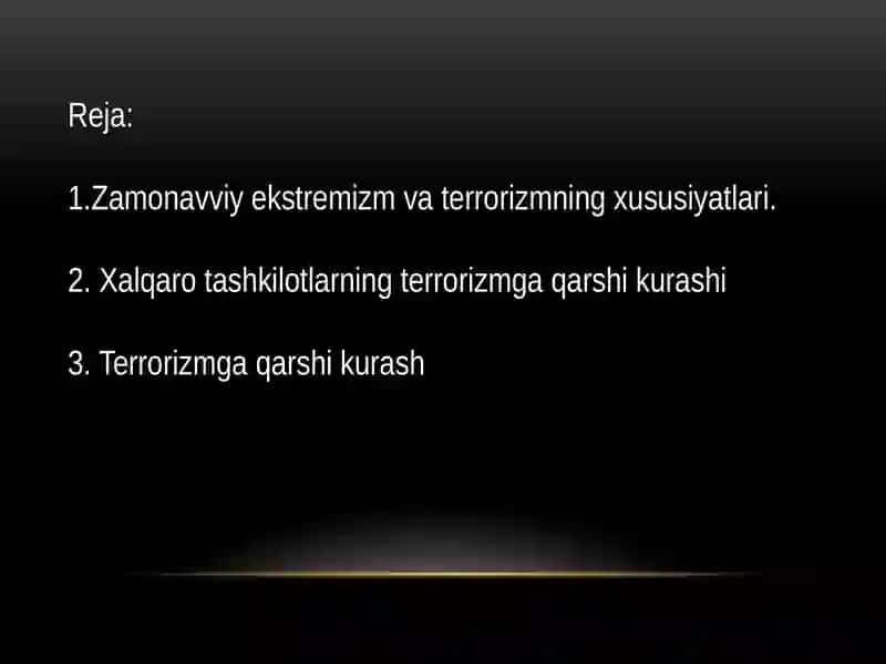 Dunyo hamjamiyatining ekstremizm va terrorizmga qarshikurashtajribasi 2