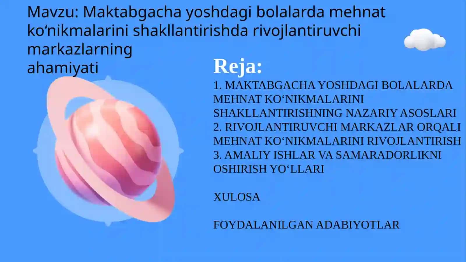 Maktabgacha yoshdagi bolalarda mehnat ko‘nikmalarini shakllantirishda rivojlantiruvchi markazlarning 2